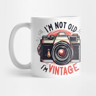 Iam not old i'm vintage Mug